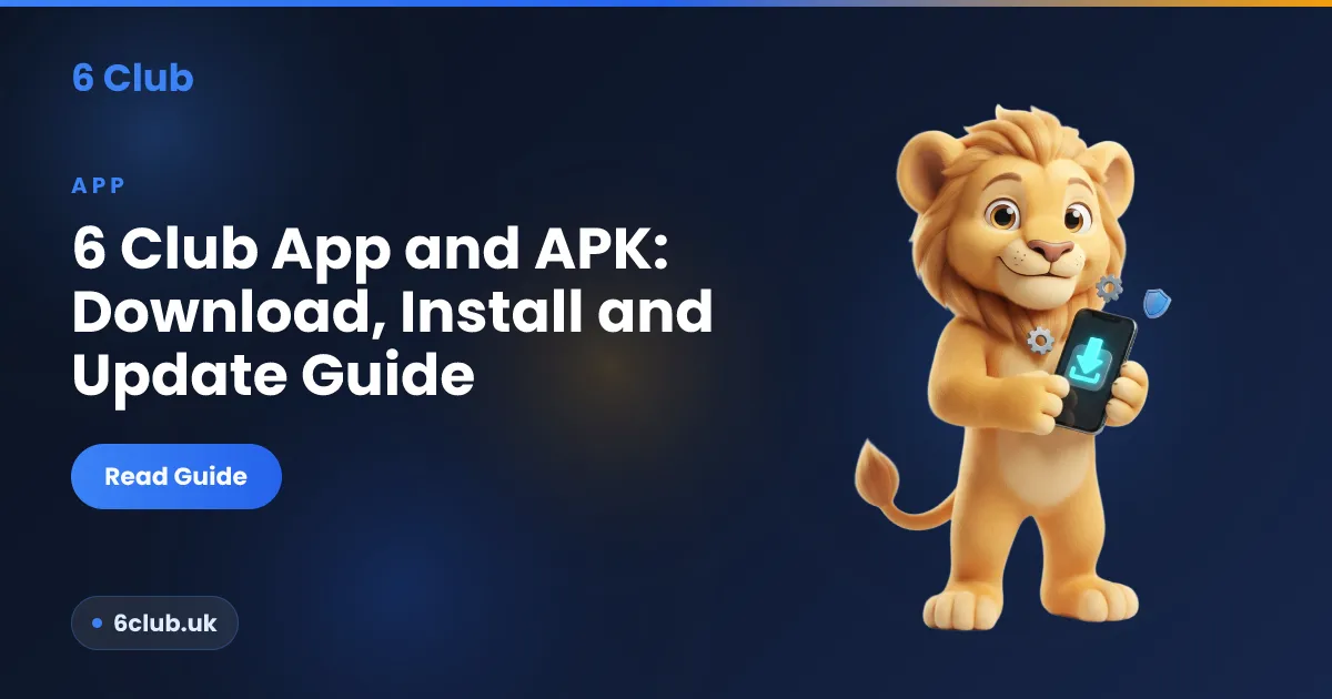 6 क्लब APK डाउनलोड और एंड्रॉइड इंस्टॉल गाइड
