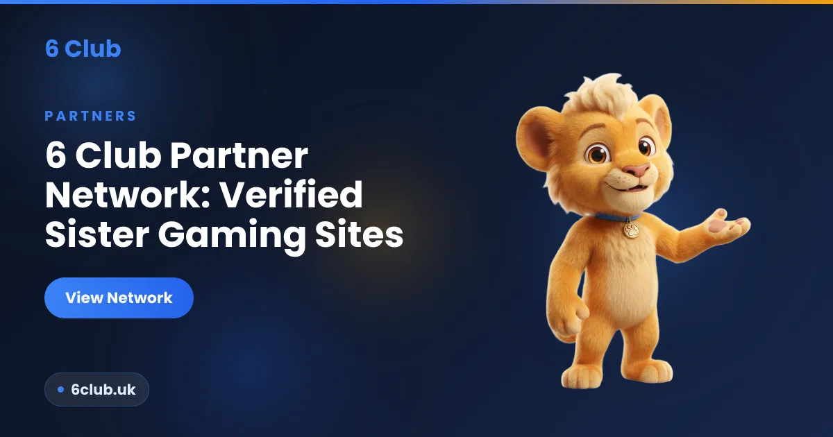 6 Club partner network directory of verified sister gaming sites